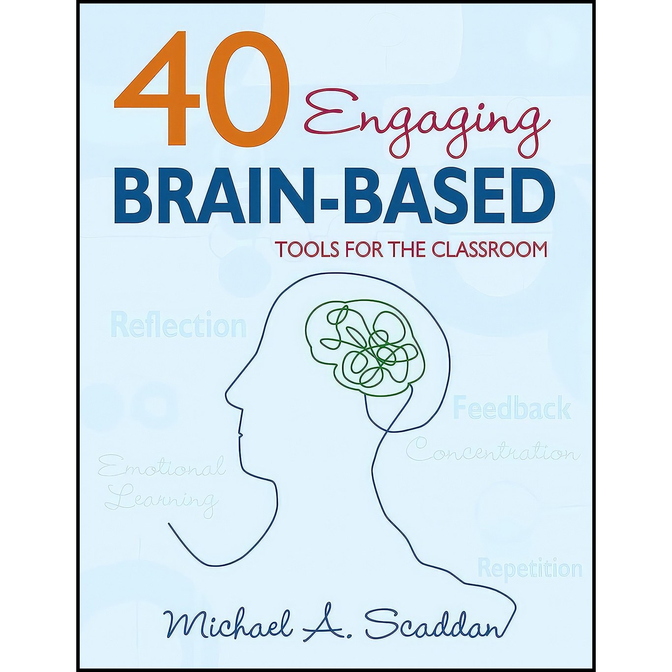 کتاب زبان اصلی Engaging BrainBased Tools for the Classroom