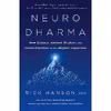 کتاب Neurodharma  اثر Rick Hanson PhD انتشارات Harmony