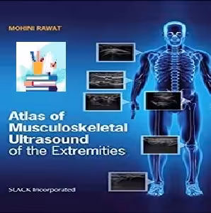 Atlas of Musculoskeletal Ultrasound of the Extremities TRUE PDF