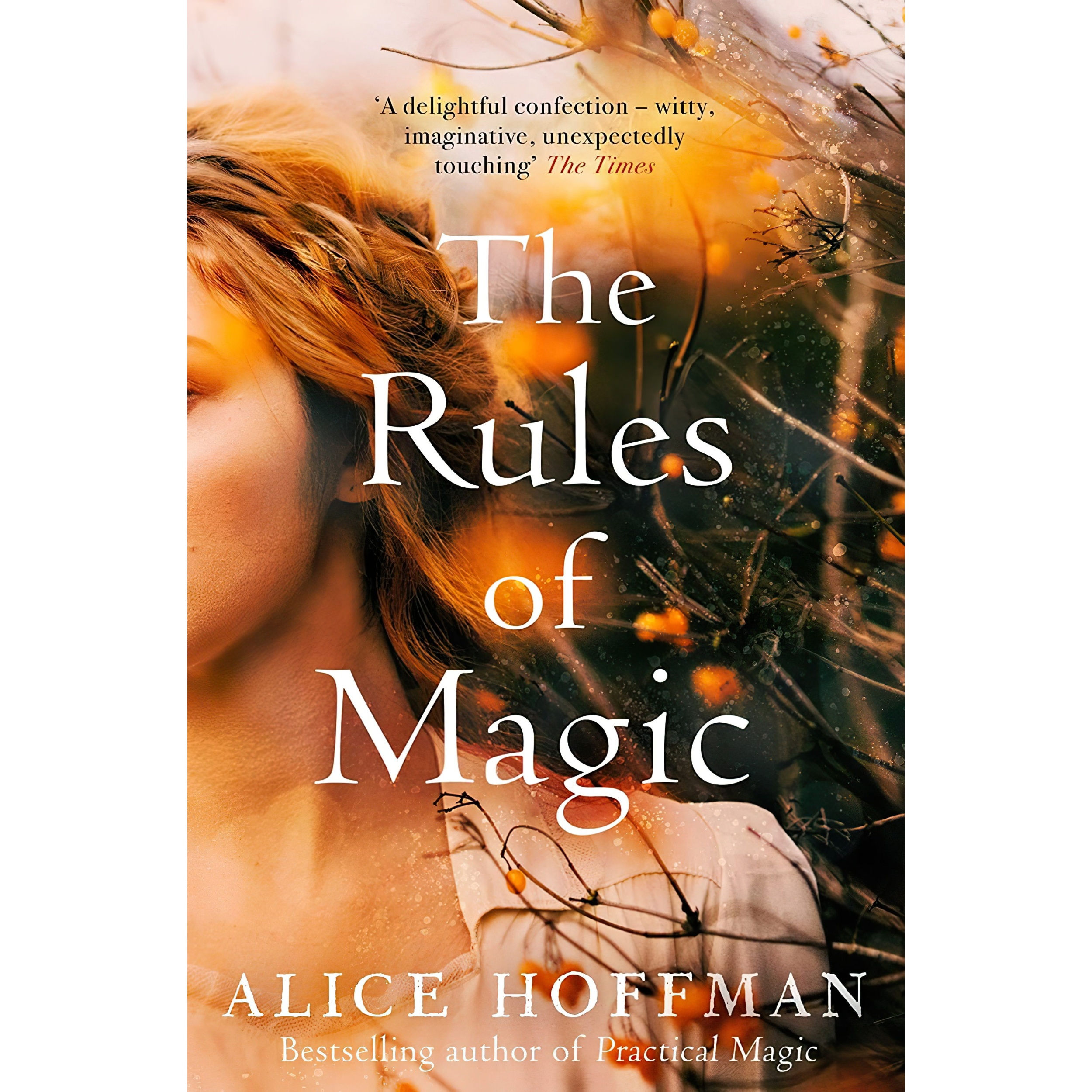 کتاب The Rules of Magic اثر Alice Hoffman انتشارات SIMON &amp; SCHUSTER