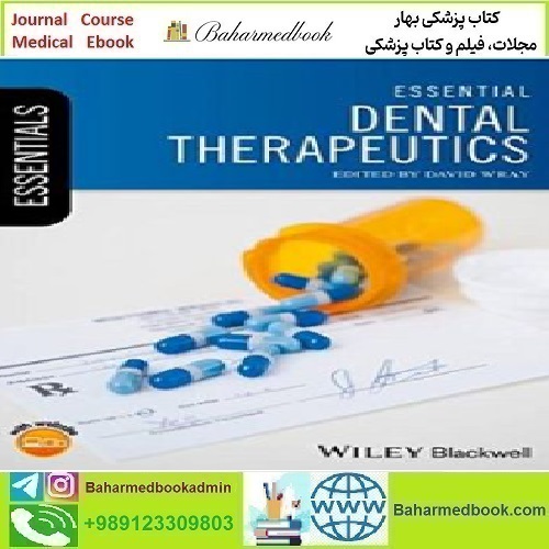 Essential Dental Therapeutics 2018 TRUE PDF price 1€ - کتاب پزشکی بهار