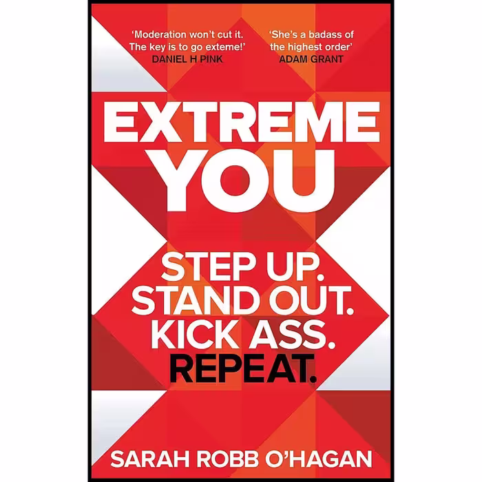 کتاب Extreme You اثر Sarah Robb O and Hagan انتشارات Piatkus Books