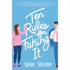 کتاب Ten Rules for Faking It اثر Sophie Sullivan انتشارات تازه ها