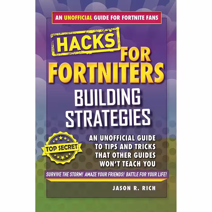 کتاب Hacks for Fortniters اثر Jason R. Rich انتشارات Sky Pony