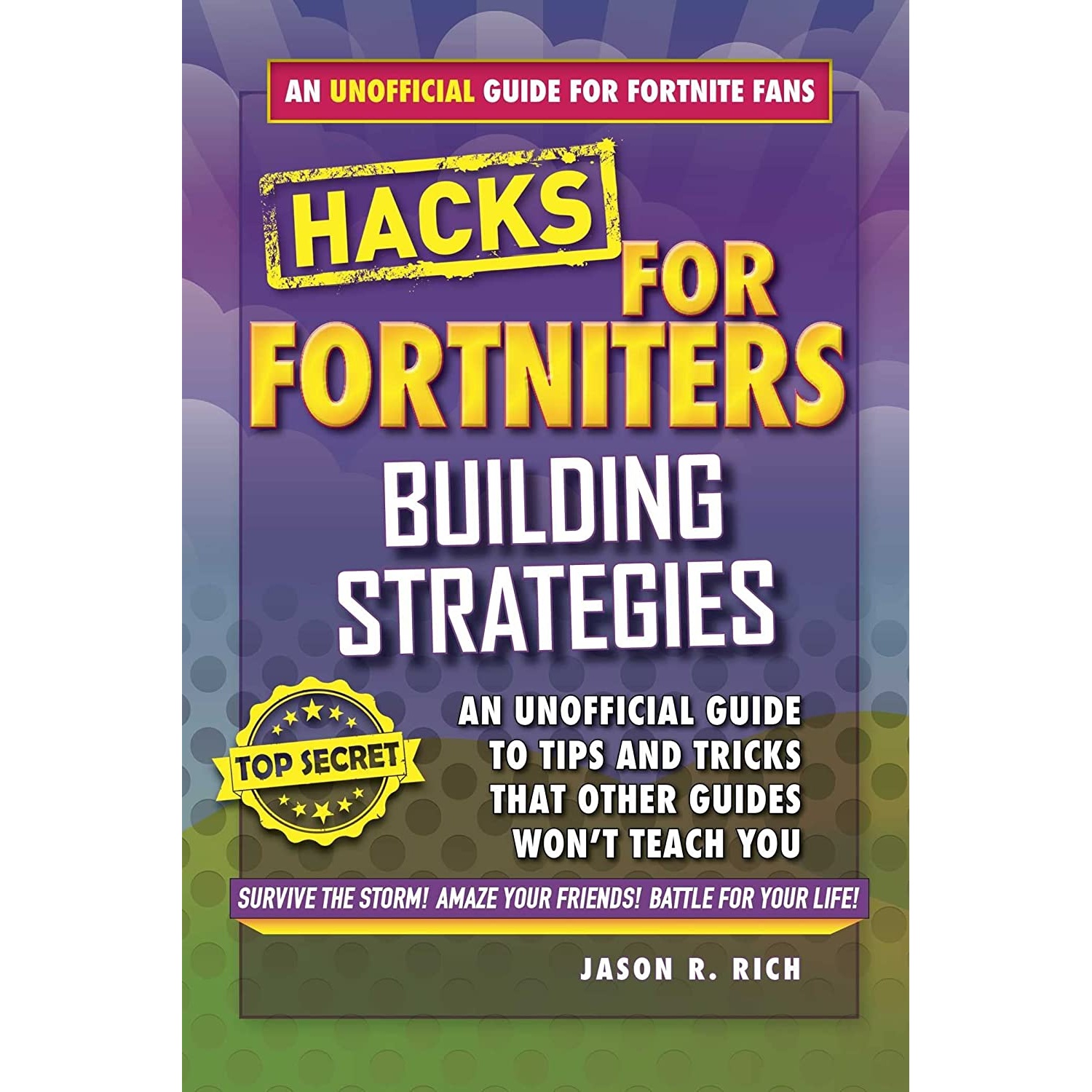 کتاب Hacks for Fortniters اثر Jason R Rich انتشارات Sky Pony