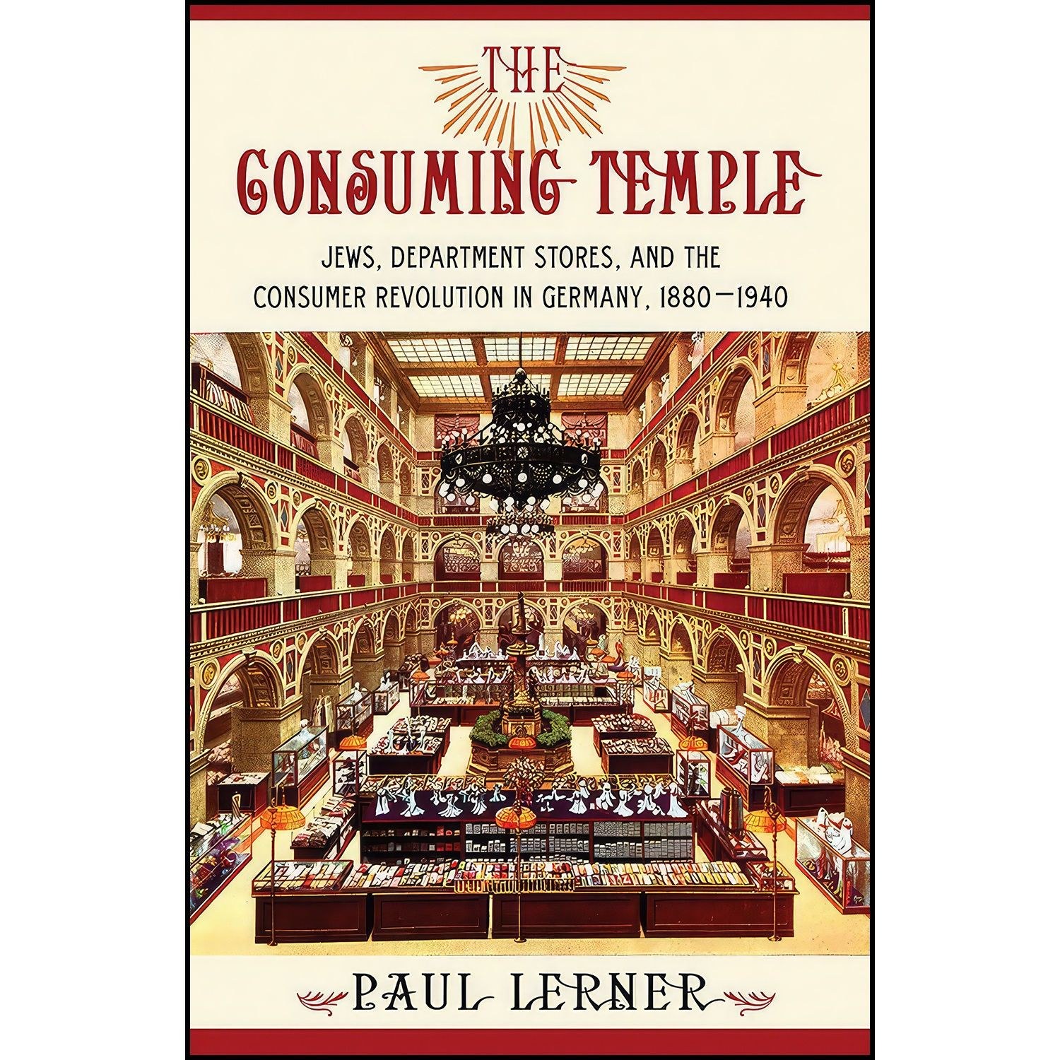 کتاب زبان اصلی The Consuming Temple اثر Paul Lerner