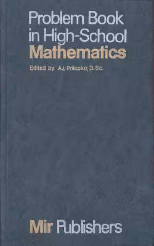 خرید و دانلود نسخه کامل کتاب Problem Book in High-School Mathematics