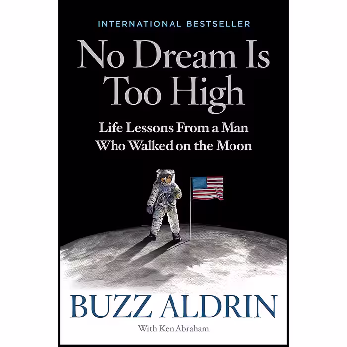 کتاب زبان اصلی No Dream Is Too High اثر Buzz Aldrin and Ken Abraham