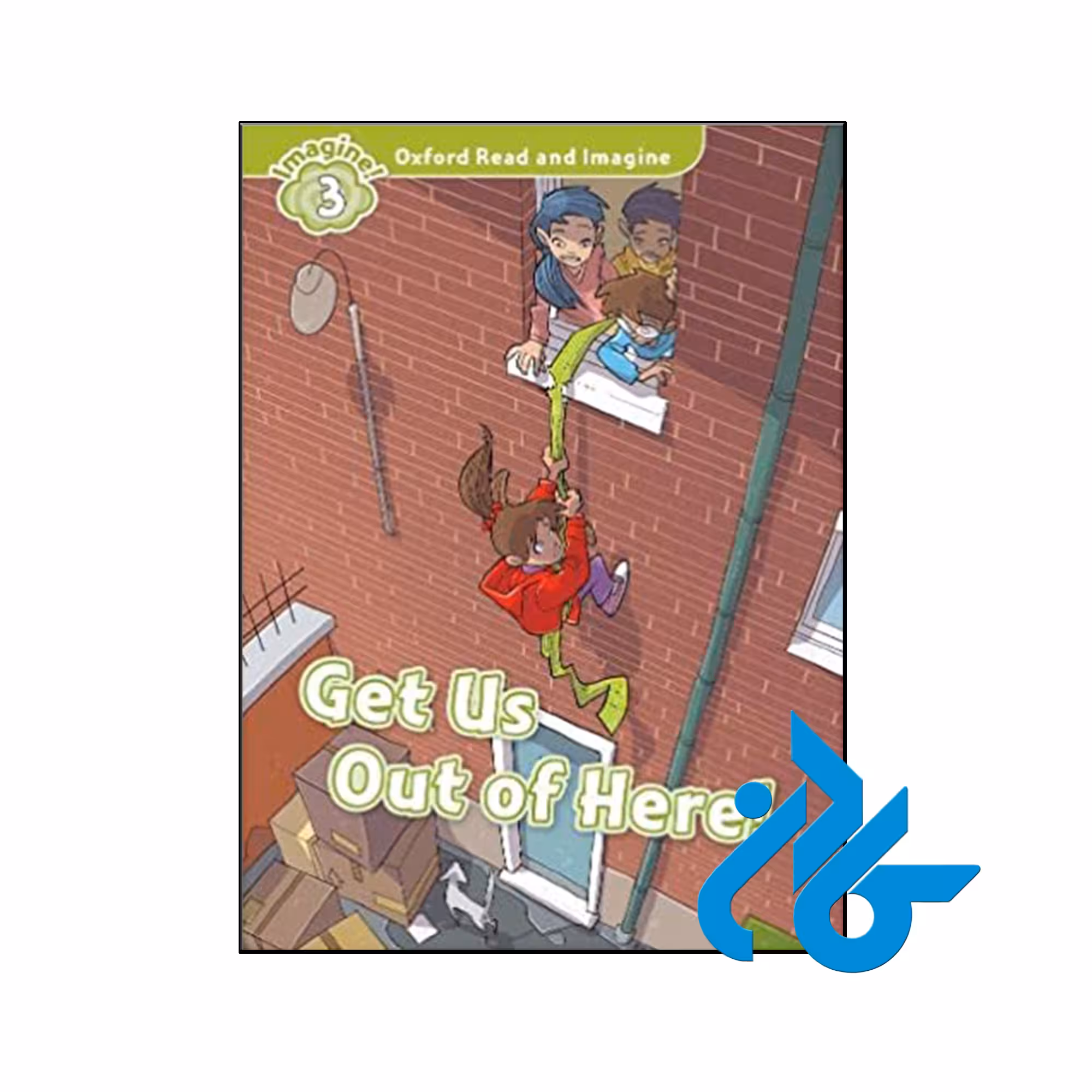 کتاب Oxford Read and Imagine 3 Get Us Out of Here - کـــادن