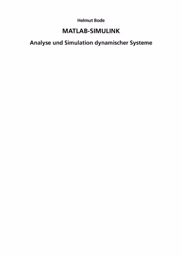 خرید و دانلود نسخه کامل کتاب MATLAB-Simulink: Analyse und Simulation dynamischer Systeme, 2.Auflage