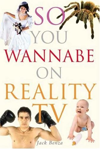خرید و دانلود نسخه کامل کتاب So You Wannabe on Reality TV - PDF