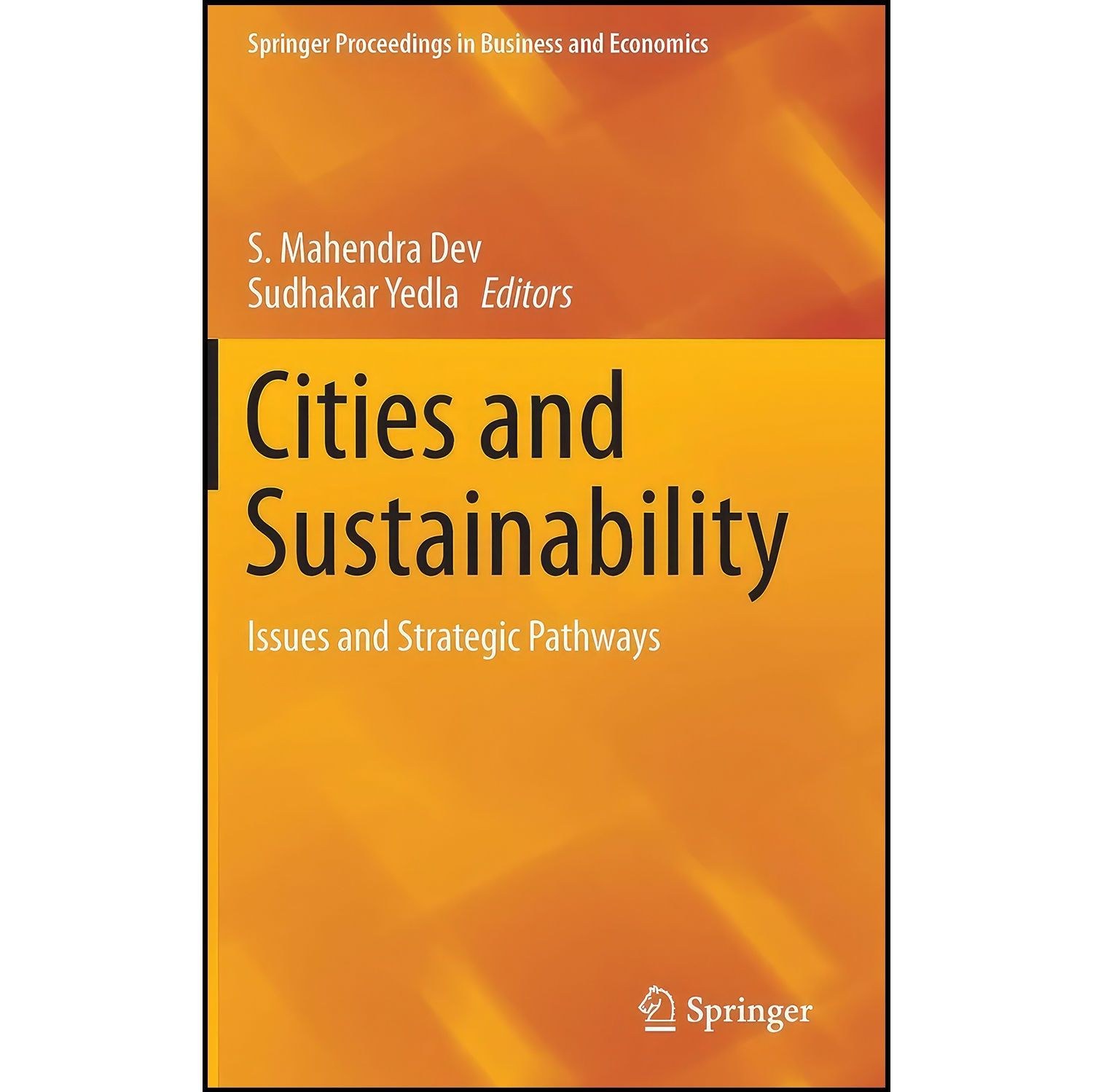 کتاب زبان اصلی Cities and Sustainability اثر S Mahendra Dev and Sudhakar Yedla