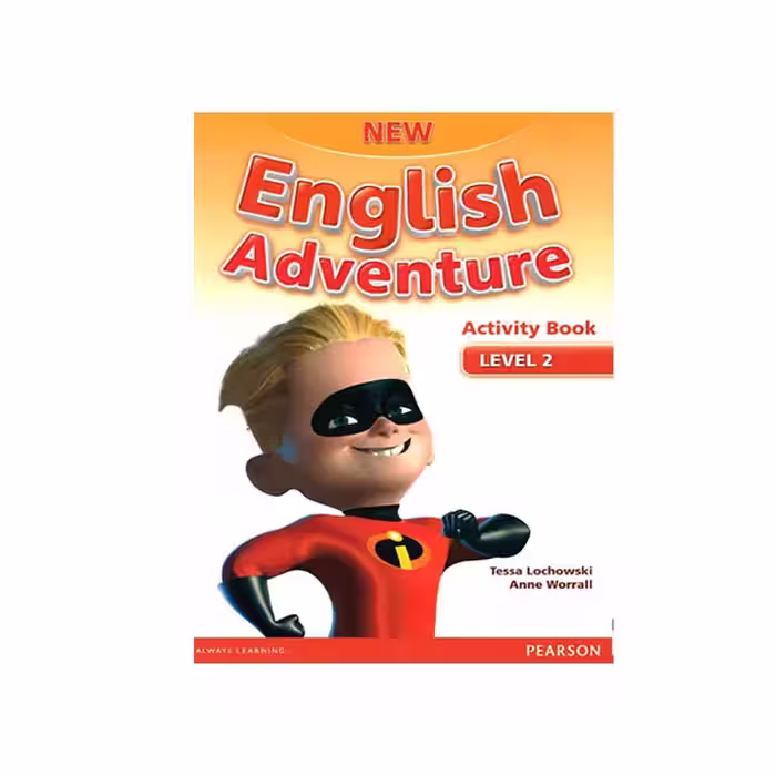 کتاب New English Adventure Level 2 اثر Cristiana Bruni Tessa Lochowski انتشارات پرسون
