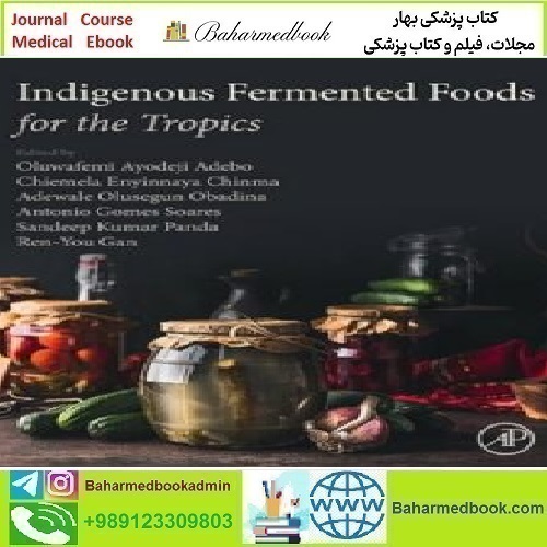 Indigenous Fermented Foods for the Tropics 2023 TRUE PDF