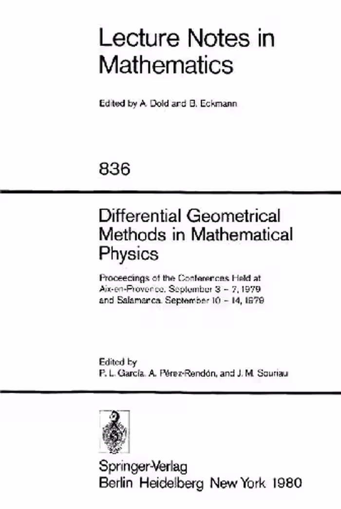 خرید و دانلود نسخه کامل کتاب Differential Geometrical Methods in Mathematical Physics: Proceedings