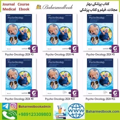Psycho-Oncology 2025 Full Archives TRUE PDF at 15€ - کتاب پزشکی بهار