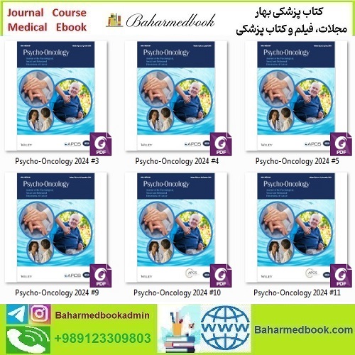 Psycho-Oncology 2025 Full Archives TRUE PDF at 15€ - کتاب پزشکی بهار