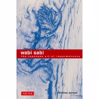 کتاب زبان اصلی Wabi Sabi اثر Andrew Juniper انتشارات Tuttle Publishing