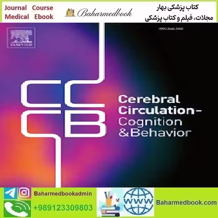 Cerebral Circulation Cognition and Behavior Volume 3 2022 TRU