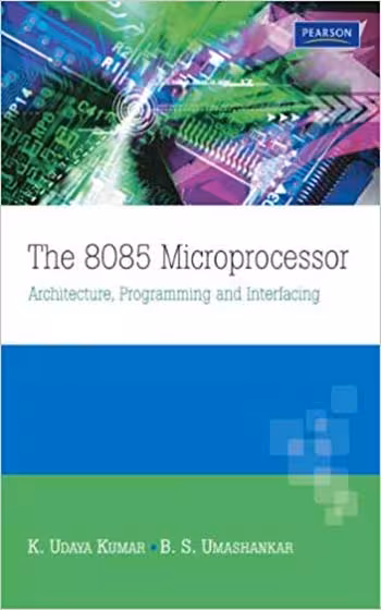 󾕇 دانلود کتاب The 8085 Microprocessor - Architecture Programming and Interfacing - دانلود کتاب های دانشگاهی