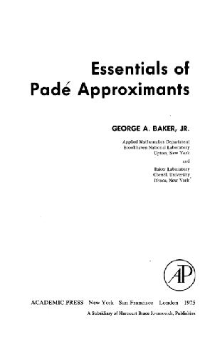 خرید و دانلود نسخه کامل کتاب Essentials of Pade approximants