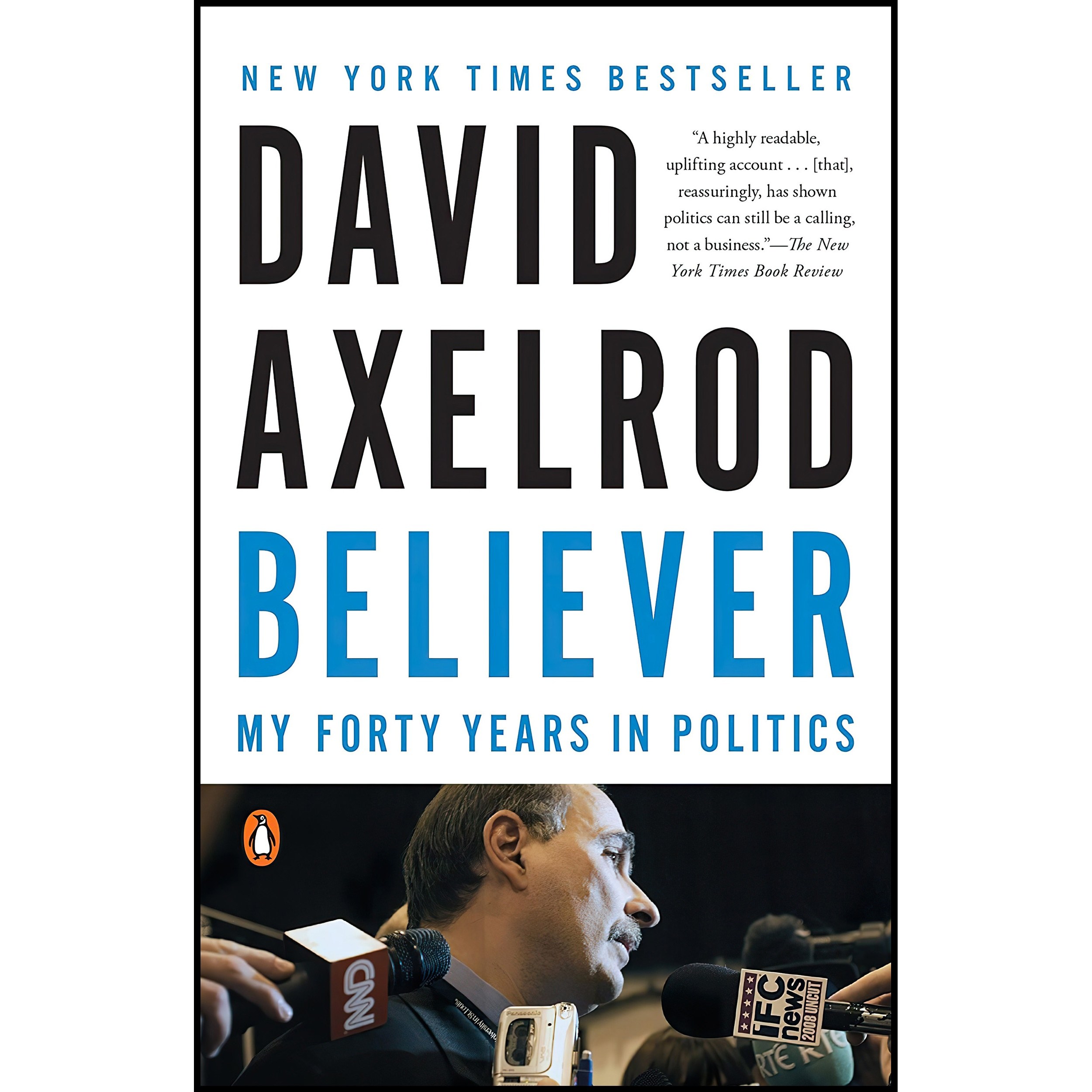 کتاب زبان اصلی Believer اثر David Axelrod انتشارات Penguin Books