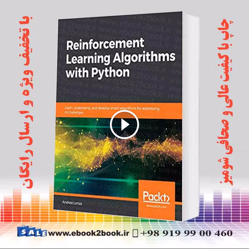 Reinforcement Learning Algorithms with Python