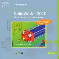 خرید و دانلود نسخه کامل کتاب SolidWorks 2010: Methodik der 3D-Kontruktion, 2. Auflage