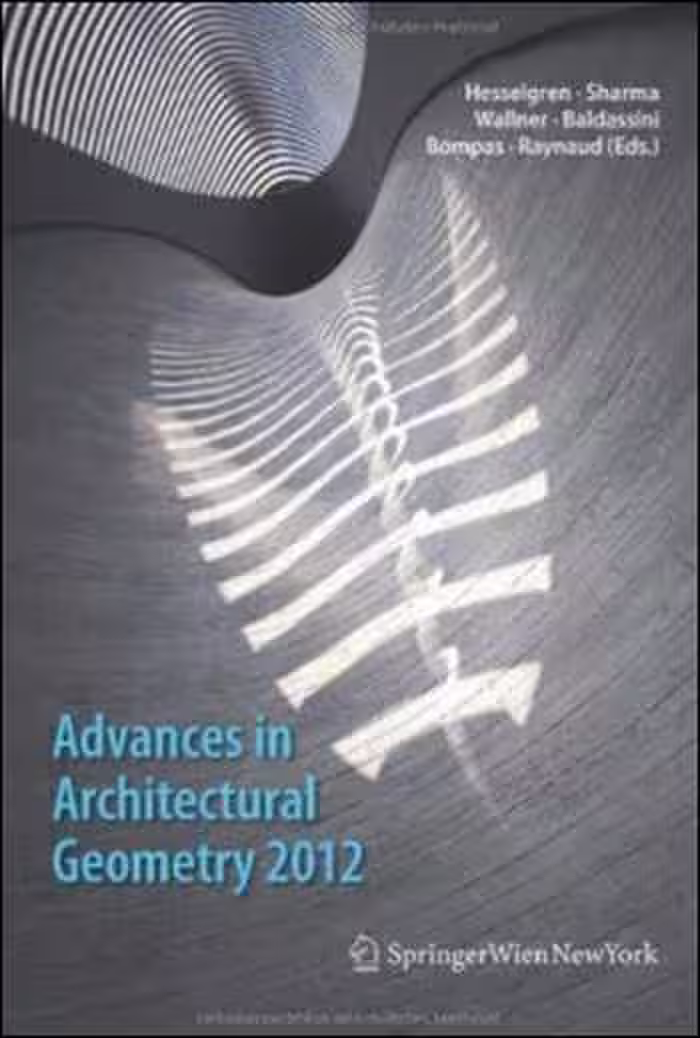 󾕇 دانلود کتاب Advances in Architectural Geometry 2012 - دانلود کتاب های دانشگاهی