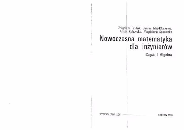 خرید و دانلود نسخه کامل کتاب Nowoczesna matematyka dla inżynierów. Część 1: Algebra