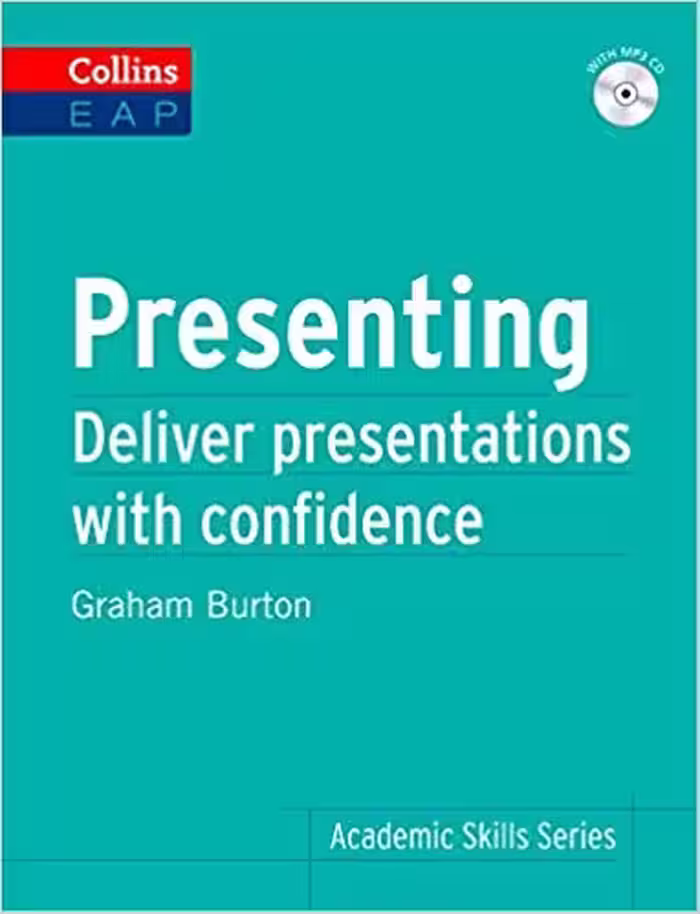 خرید و دانلود نسخه کامل کتاب Presenting: Deliver Academic Presentations with Confidence (Collins English for Academic Purposes) -   pdf