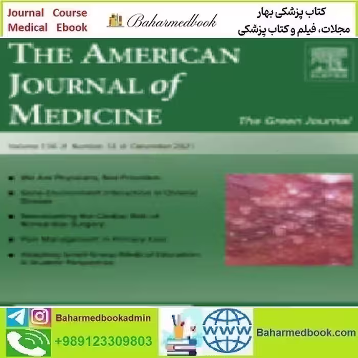 The American Journal of Medicine Volume 134 Issue 1 to 12 2021