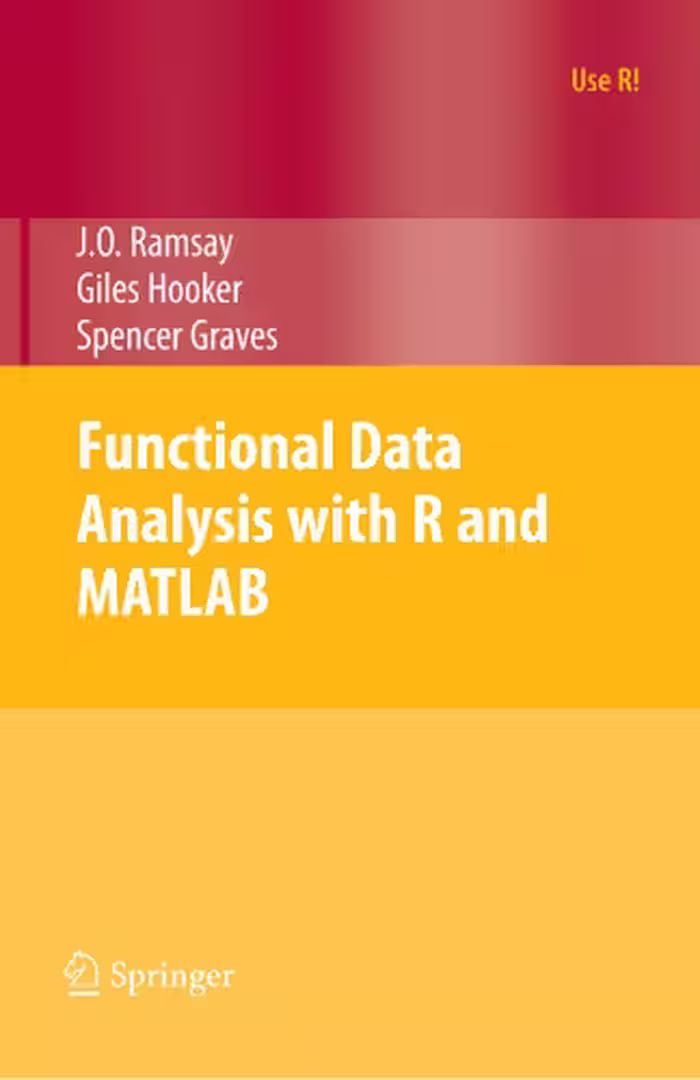 خرید و دانلود نسخه کامل کتاب Functional Data Analysis with R and MATLAB