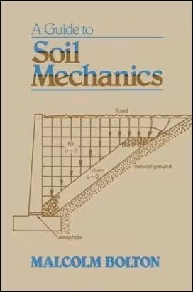 󾕇 Bolton M., A Guide to Soil Mechanics, 1979 - دانلود کتاب های دانشگاهی