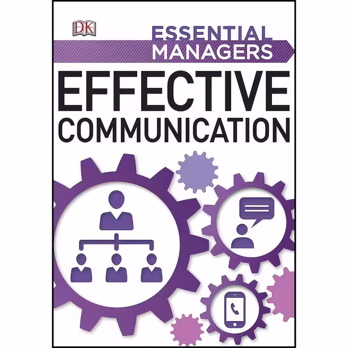 کتاب زبان اصلی Effective Communication  اثر James S O x Rourke
