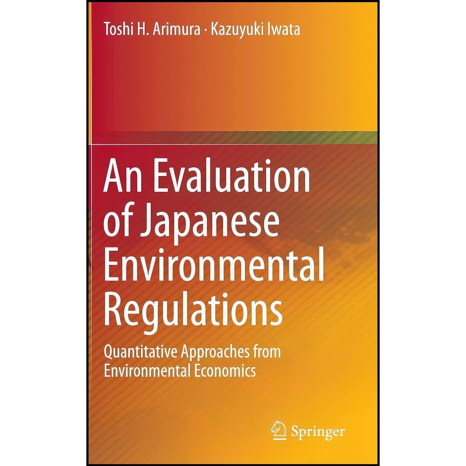 کتاب زبان اصلی An Evaluation of Japanese Environmental Regulations