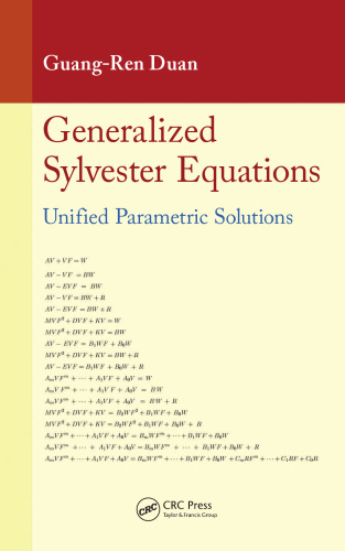 خرید و دانلود نسخه کامل کتاب Generalized Sylvester Equations: Unified Parametric Solutions