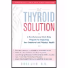 کتاب The Thyroid Solution اثر Ridha Arem انتشارات Ballantine Books