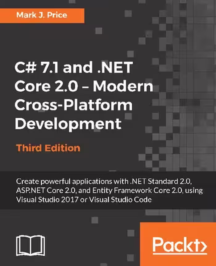 خرید و دانلود نسخه کامل کتاب C# 7.1 and .NET Core 2.0 - Modern Cross-Platform Development