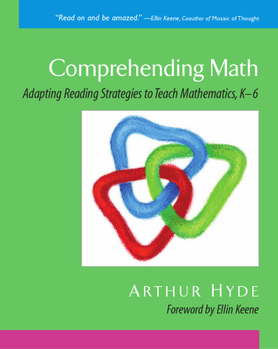 خرید و دانلود نسخه کامل کتاب Comprehending Math: Adapting Reading Strategies to Teach Mathematics, K-6