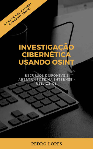 خرید و دانلود نسخه کامل کتاب Investigação Cibernética Usando OSINT