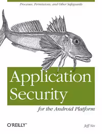خرید و دانلود نسخه کامل کتاب Application Security for the Android Platform: Processes, Permissions, and Other Safeguards
