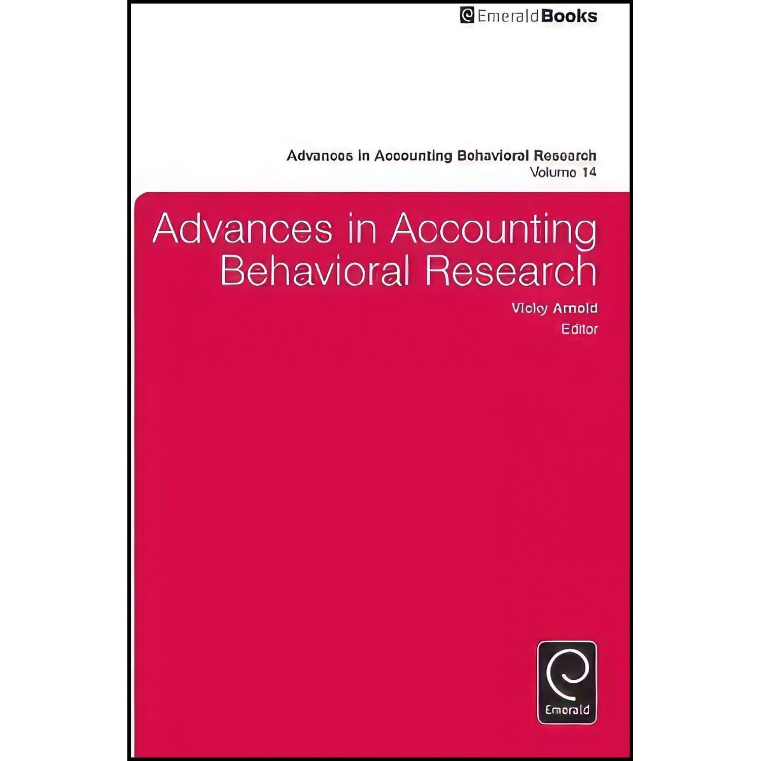 کتاب زبان اصلی Advances in Accounting Behavioral Research اثر Vicky Arnold