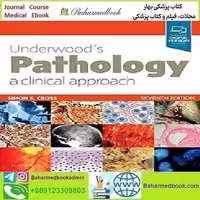 Underwood's Pathology A Clinical Approach Video 2019