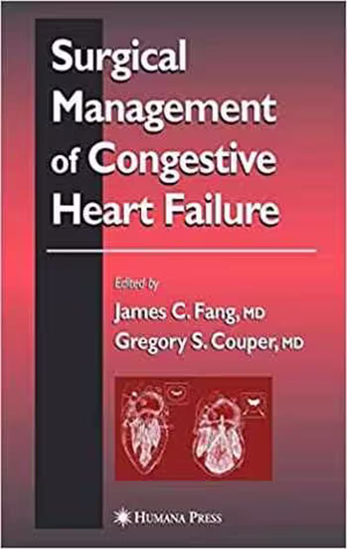[PDF] دانلود کتاب Surgical Management Of Congestive Heart Failure, 2005