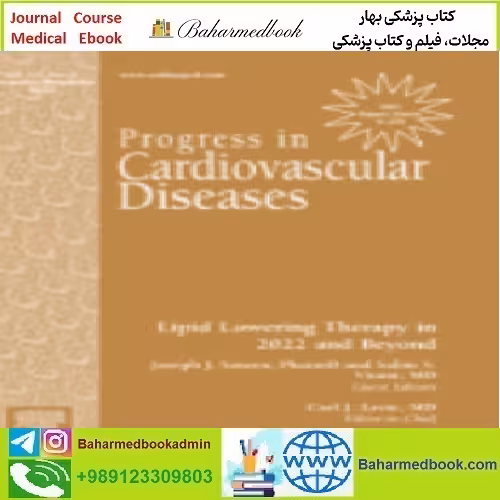 Progress in Cardiovascular Disease Volume 70 to 75 2022 TRUE