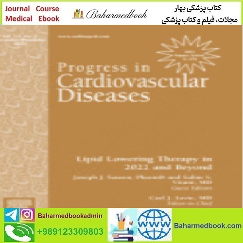Progress in Cardiovascular Disease Volume 70 to 75 2022 TRUE
