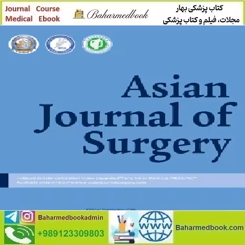 Asian Journal of Surgery Volume 46 Issue 1 to 12 202