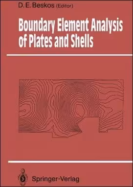 󾕇 Beskos D. E., Boundary Element Analysis of Plates and Shells, 1991 - دانلود کتاب های دانشگاهی