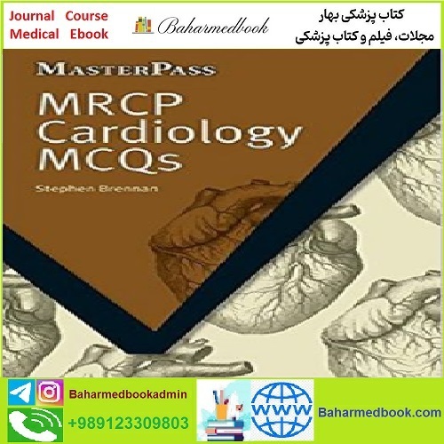 MRCP Cardiology MCQs TRUE PDF price 1€ - کتاب پزشکی بهار